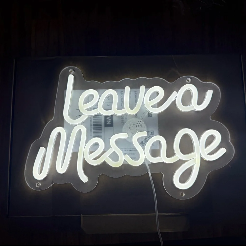 Leave a Message White LED Neon Sign